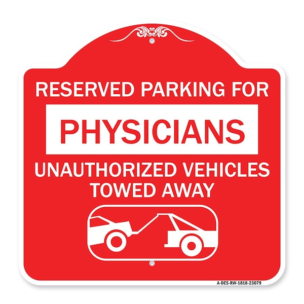 Reserved Parking for Physicians Unauthorized Vehicles Towed Away, A-DES-RW-1818-23079